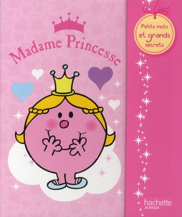 PETITS MOTS GRANDS SECRETS MADAME PRINCESSE