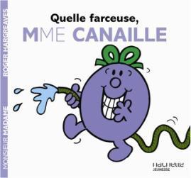 MME CANAILLE PLUS CANAILLE QUE JAMAIS