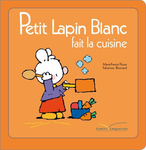 PETIT LAPIN BLANC FAIT LA CUISINE