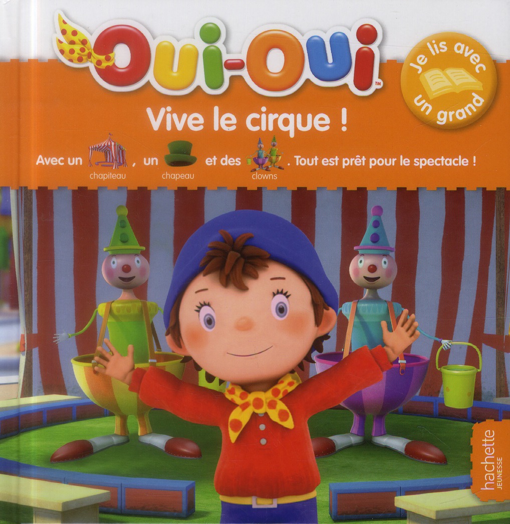 JE LIS AVEC UN GRAND - VIVE LE CIRQUE