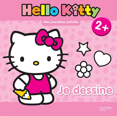 HELLO KITTY- MES PREMIERES ACTIVITES 2+ - JE DESSINE