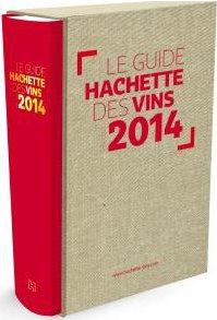 GUIDE HACHETTE DES VINS EDITION COLLECTOR 2014