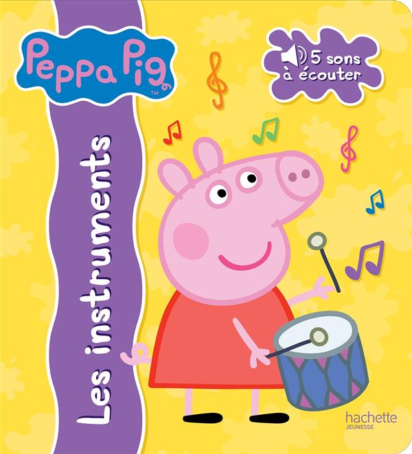 PEPPA PIG / LIVRE SON LES INSTRUMENTS