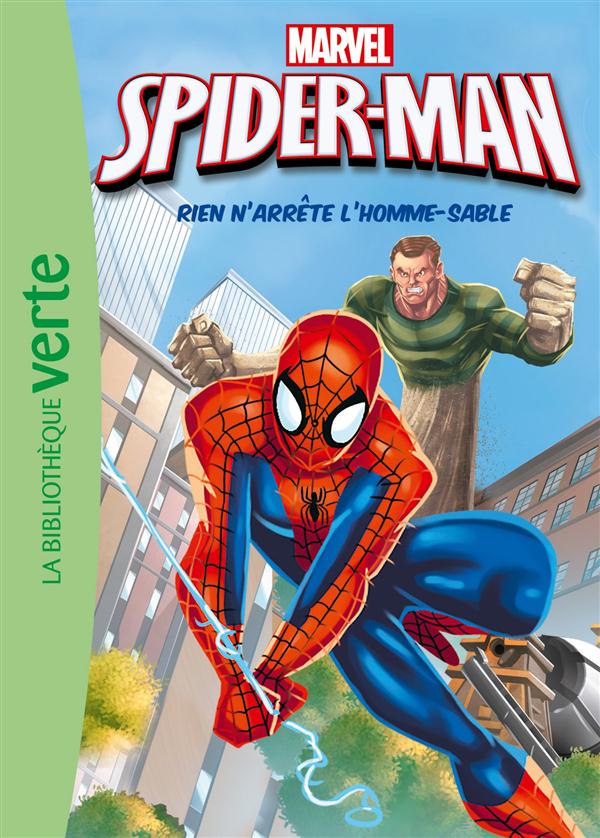 SPIDER-MAN - T02 - SPIDER-MAN 02 - RIEN N'ARRETE L'HOMME-SABLE