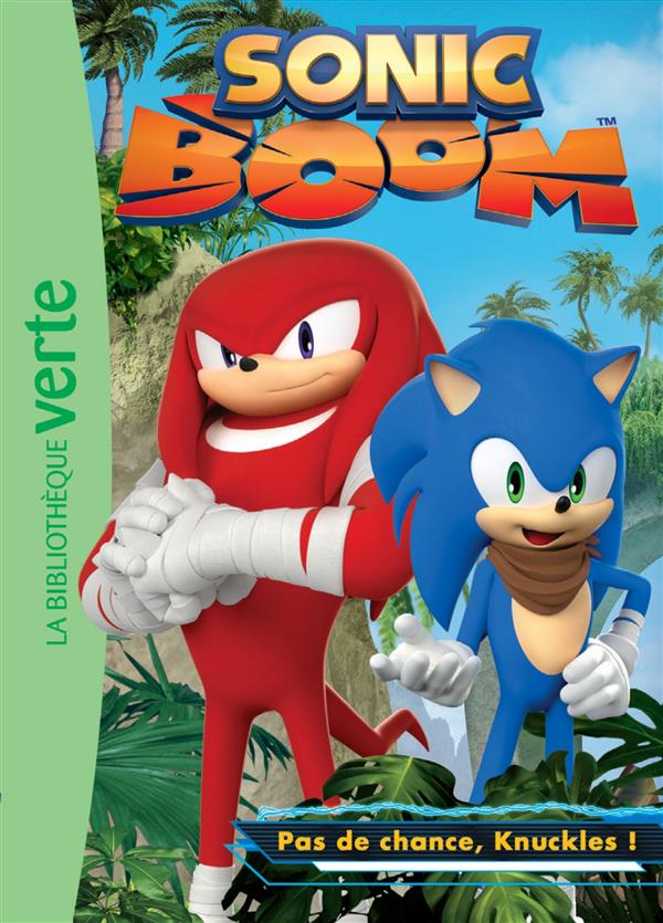 SONIC BOOM 03 - PAS DE CHANCE, KNUCKLES !