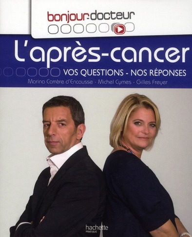 BONJOUR DOCTEUR L'APRES-CANCER