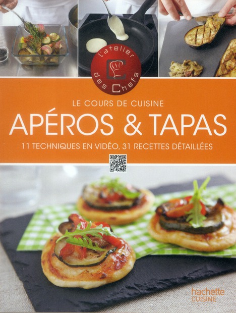 COURS DE CUISINE - APEROS & TAPAS