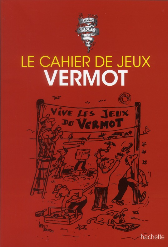 LE CAHIER DE JEUX DU VERMOT