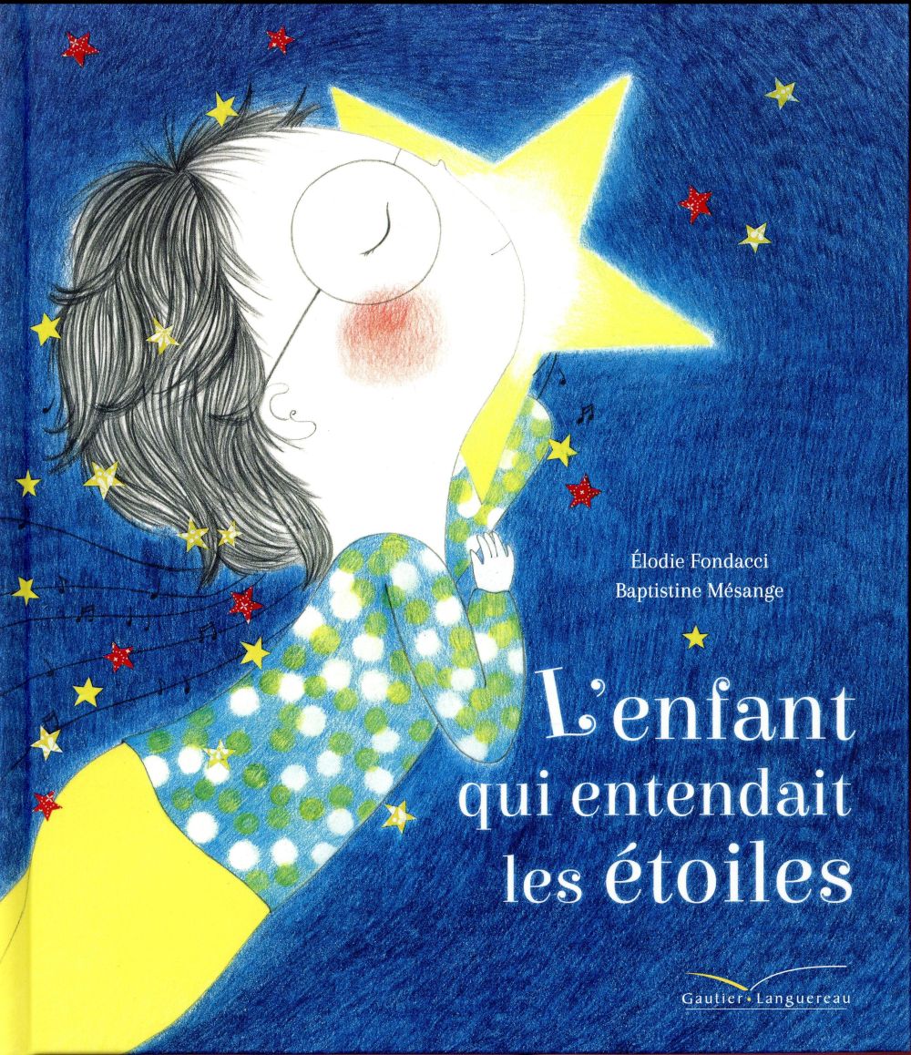 L'ENFANT QUI ENTENDAIT LES ETOILES