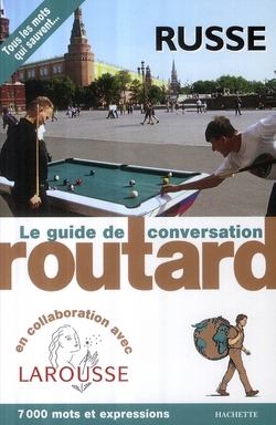 LE ROUTARD GUIDE DE CONVERSATION RUSSE
