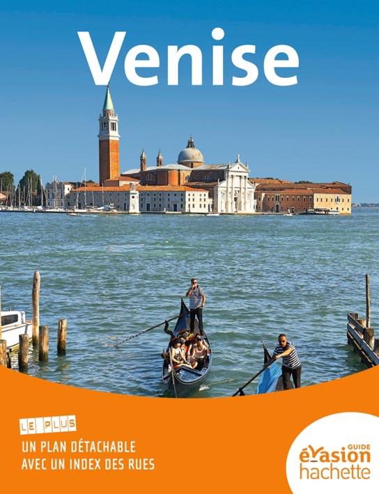 GUIDE EVASION EN VILLE VENISE