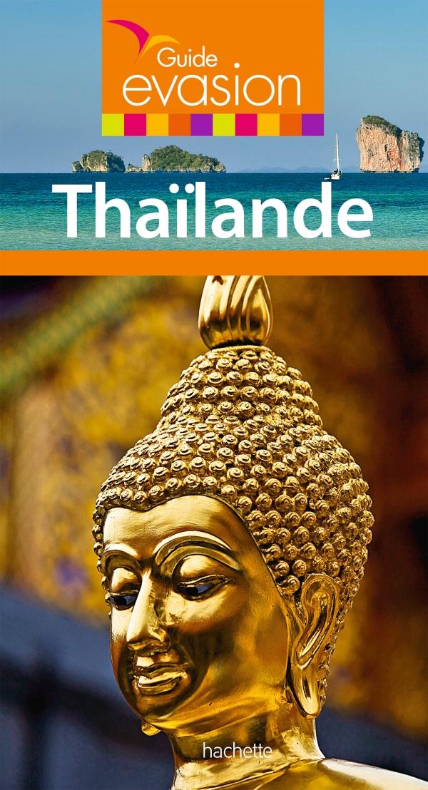 GUIDE EVASION THAILANDE