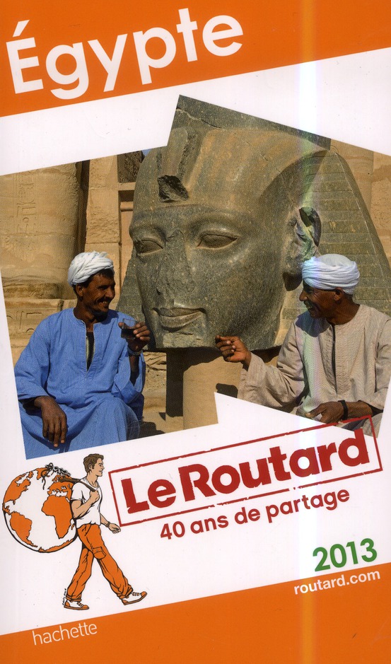 LE ROUTARD EGYPTE 2013