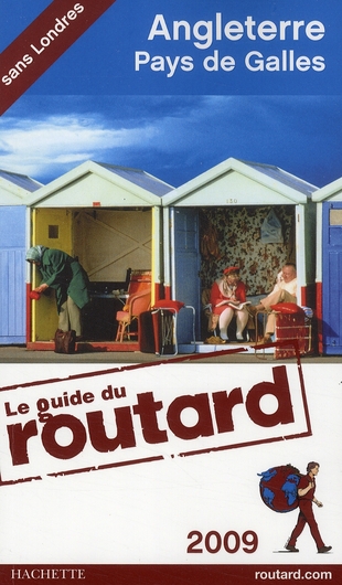 GUIDE DU ROUTARD ANGLETERRE PAYS DE GALLES 2009