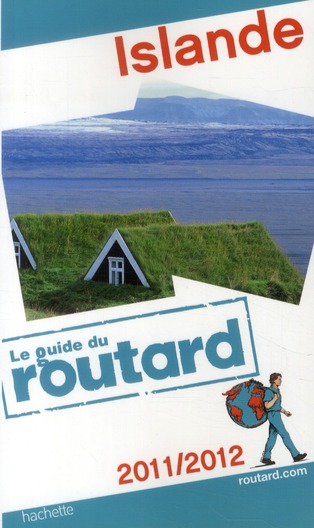 GUIDE DU ROUTARD ISLANDE 2011/2012