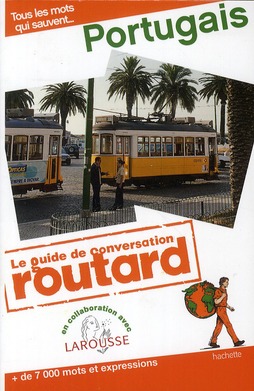 LE ROUTARD GUIDE DE CONVERSATION PORTUGAIS