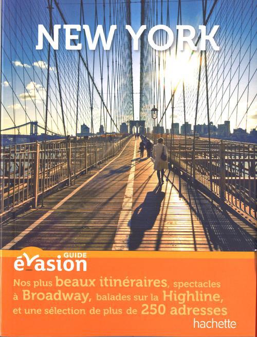 GUIDE EVASION EN VILLE NEW YORK