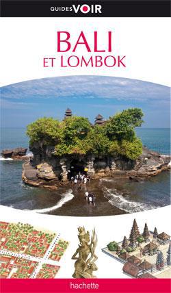 GUIDE VOIR BALI ET LOMBOK