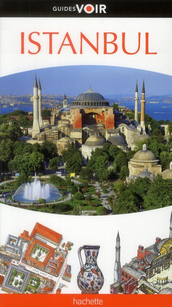 GUIDE VOIR ISTANBUL