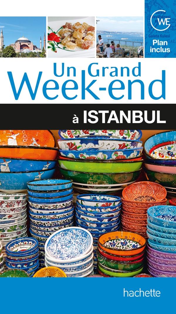 UN GRAND WEEK-END A ISTANBUL