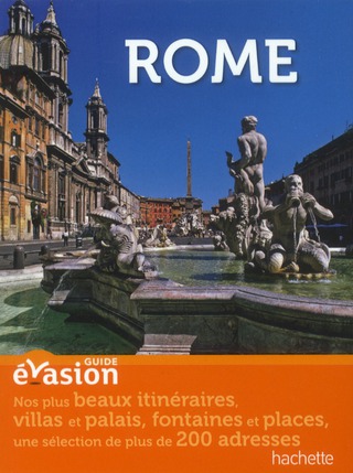 GUIDE EVASION EN VILLE ROME