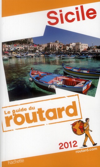 GUIDE DU ROUTARD SICILE 2012