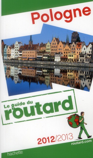 GUIDE DU ROUTARD POLOGNE 2012/2013