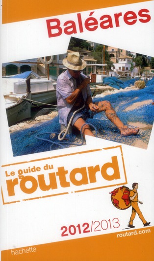 GUIDE DU ROUTARD BALEARES 2012/2013
