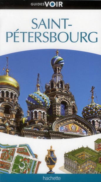 GUIDE VOIR SAINT-PETERSBOURG