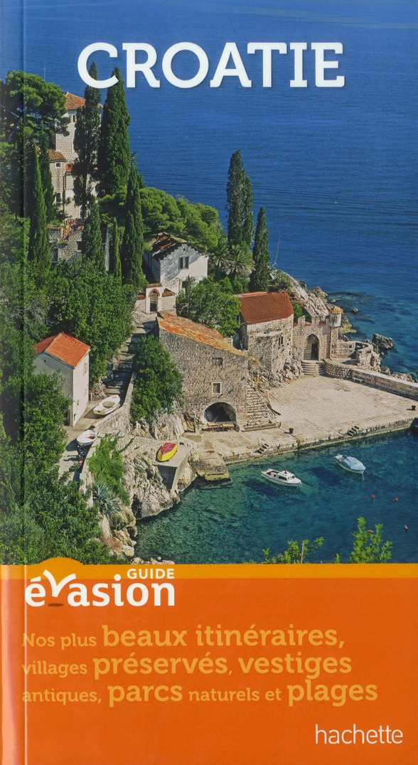 GUIDE EVASION CROATIE