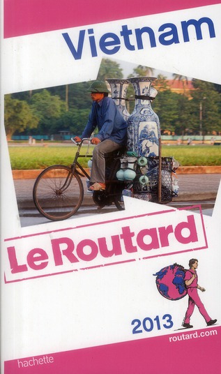 GUIDE DU ROUTARD VIETNAM 2013