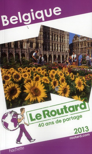 LE ROUTARD BELGIQUE 2013