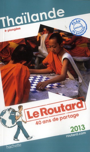 LE ROUTARD THAILANDE 2013