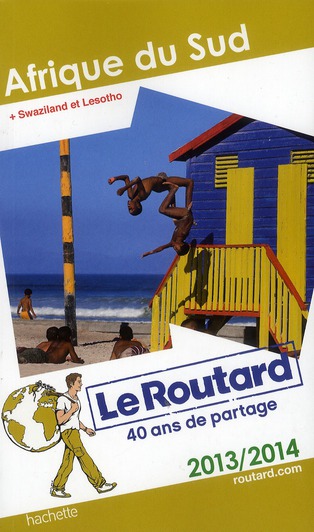 LE ROUTARD AFRIQUE DU SUD 2013/2014