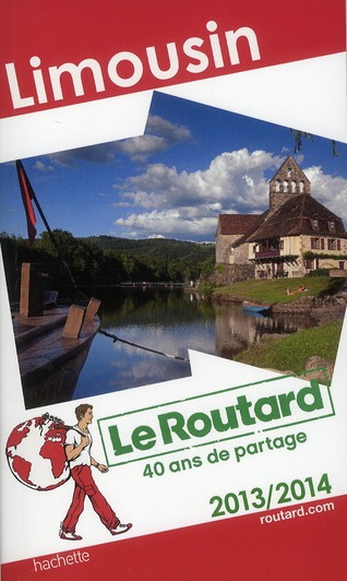 LE ROUTARD LIMOUSIN 2013/2014