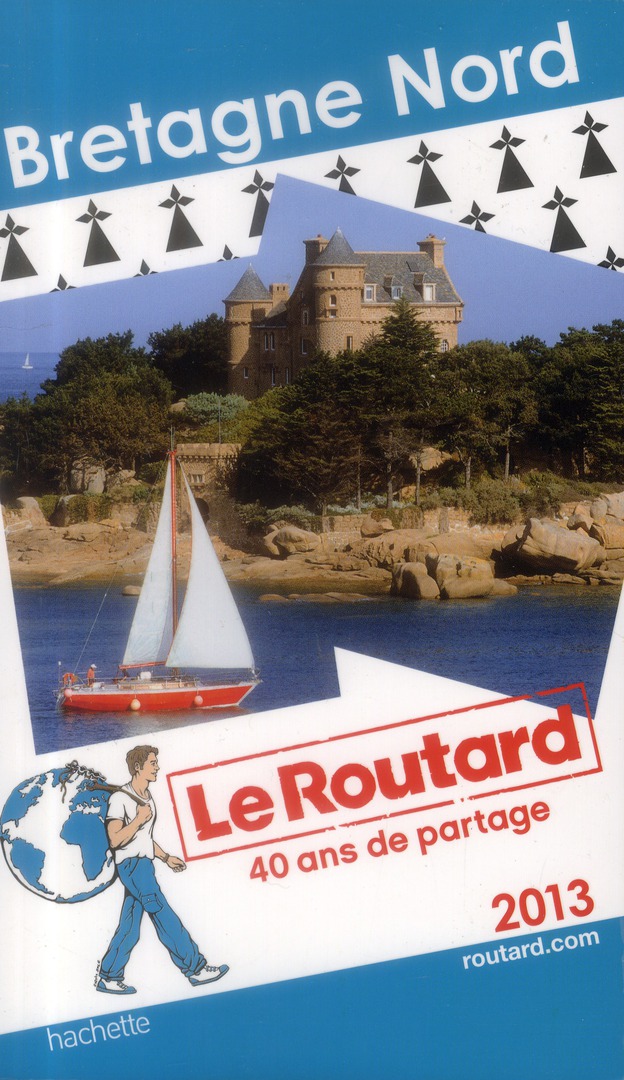 LE ROUTARD BRETAGNE NORD 2013