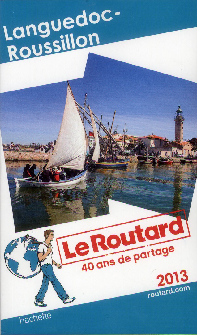 LE ROUTARD LANGUEDOC ROUSSILLON 2013