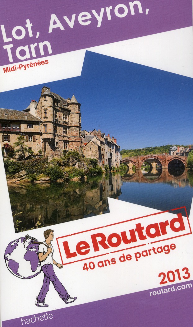 LE ROUTARD LOT AVEYRON TARN 2013