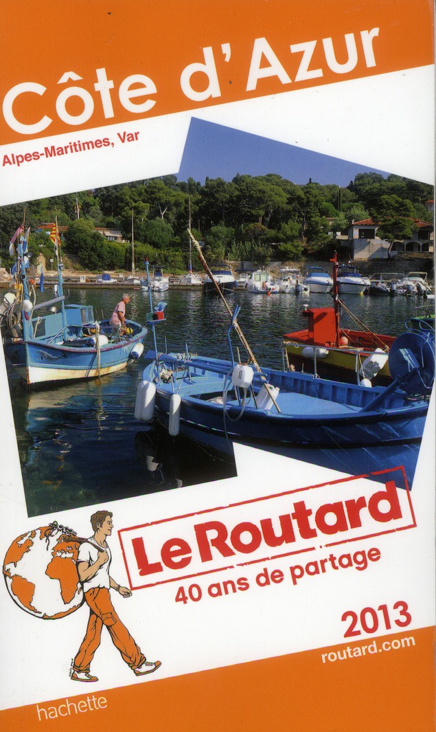 LE ROUTARD COTE D'AZUR 2013