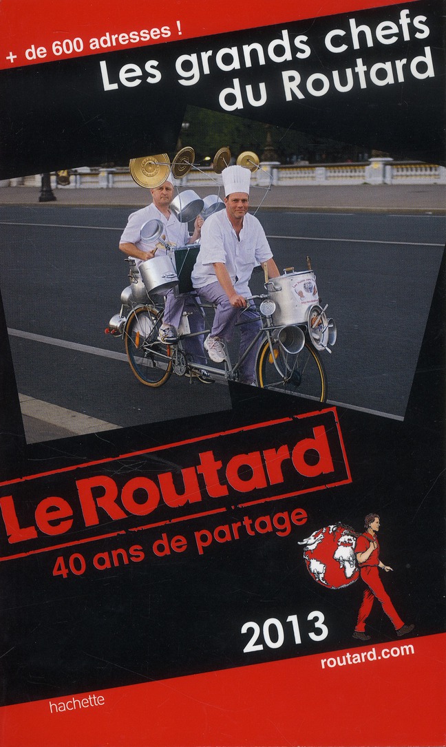 LE ROUTARD LES GRANDS CHEFS DU ROUTARD 2013