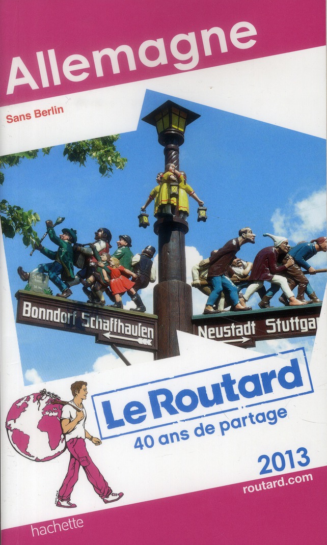 LE ROUTARD ALLEMAGNE 2013