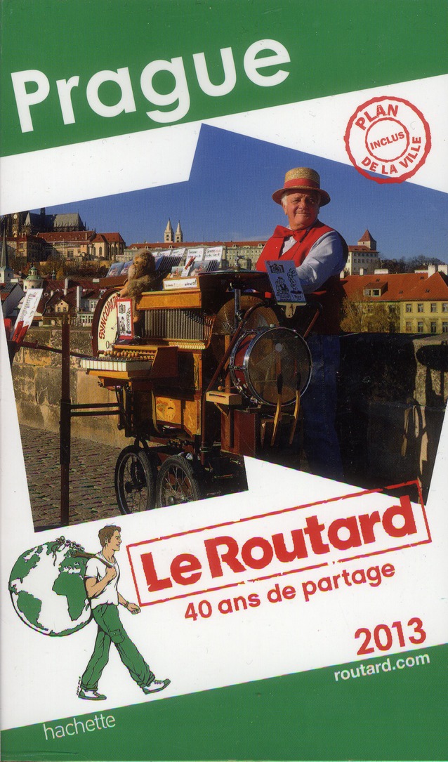 LE ROUTARD PRAGUE 2013