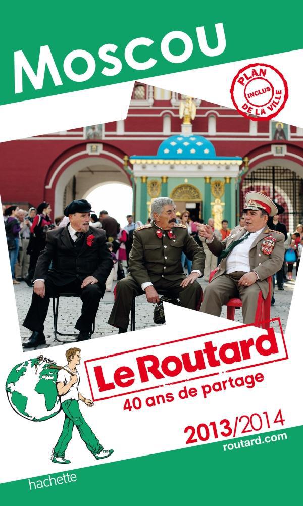 LE ROUTARD MOSCOU 2013/2014