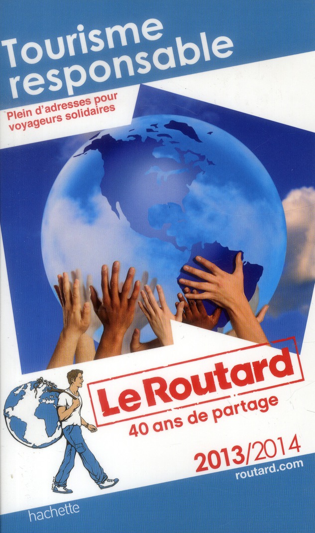 GUIDE DU ROUTARD TOURISME RESPONSABLE 2013/2014