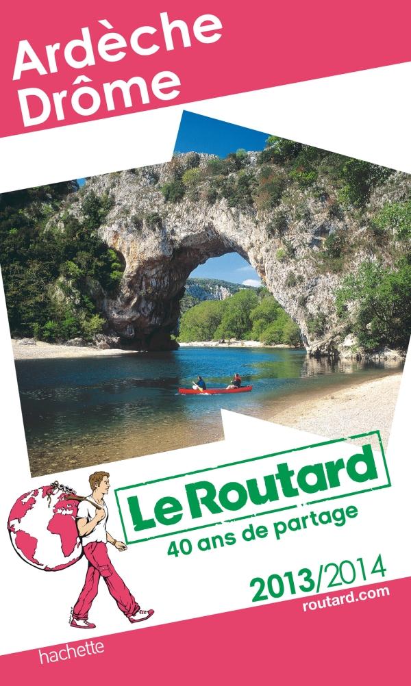 LE ROUTARD ARDECHE DROME 2013/2014