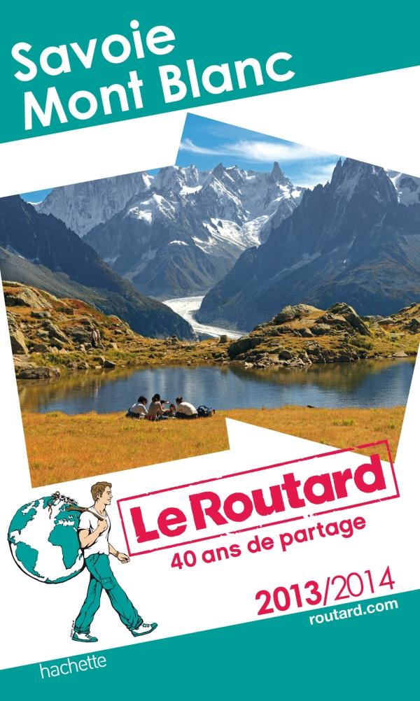 LE ROUTARD SAVOIE MONT BLANC 2013/2014