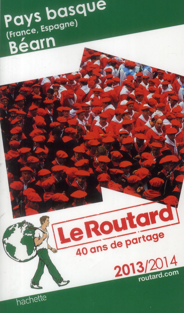 LE ROUTARD PAYS-BASQUE, BEARN 2013/2014