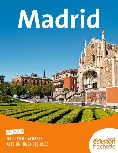 GUIDE EVASION EN VILLE MADRID