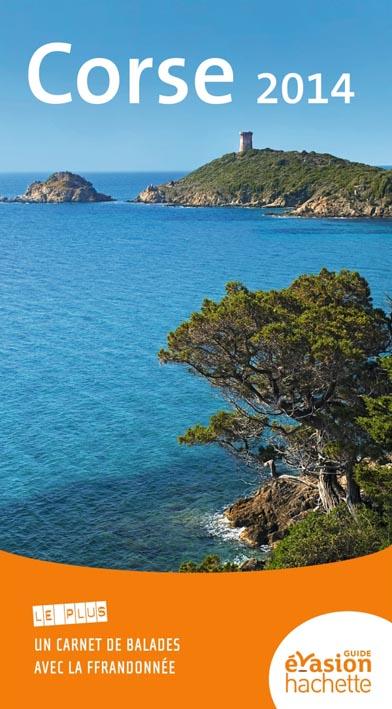 GUIDE EVASION EN FRANCE CORSE