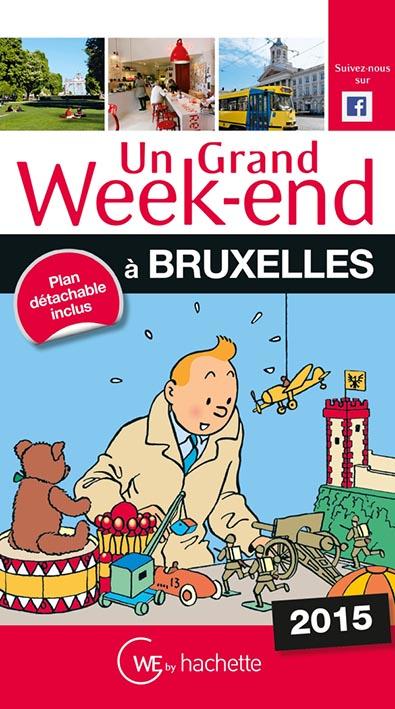 UN GRAND WEEK-END A BRUXELLES 2015